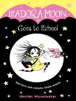cover image of Isadora Moon Goes to School